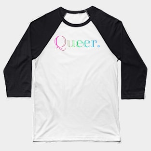 Bi+ Queer. (Poly Flag) Baseball T-Shirt